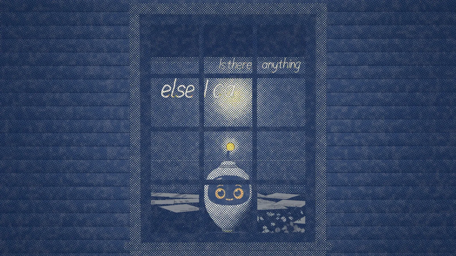 Tavi seen through a window at night, in a dark blue room, with the words 'Is there anything else I can' written on the glass